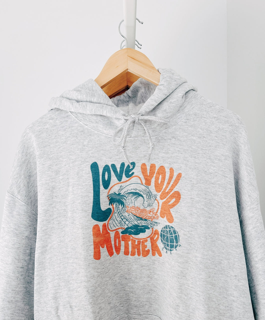 Love Your Mother Earth Hoodie